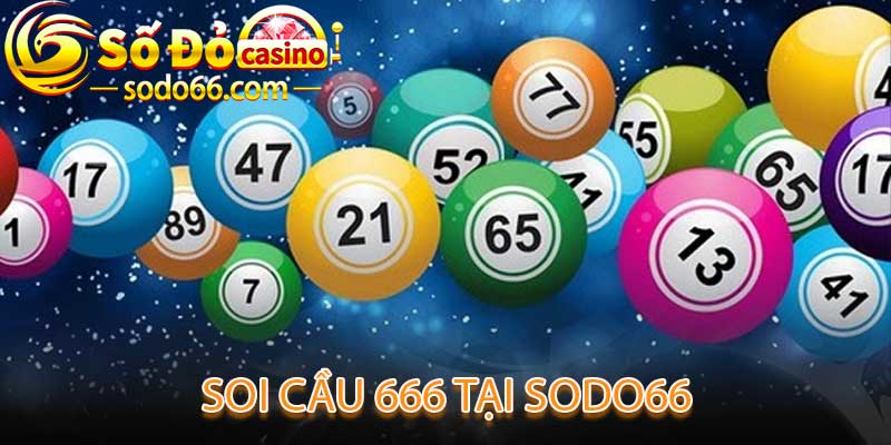 Soi Cầu 666 tại sodo66