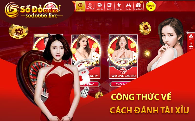 Cách Đánh Tài Xỉu Và Chiến Thuật Cho Người Mới Công thức về cách đánh tài xỉu