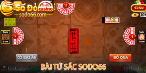 Bài Tứ Sắc sodo66