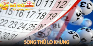 Song Thủ Lô Khung